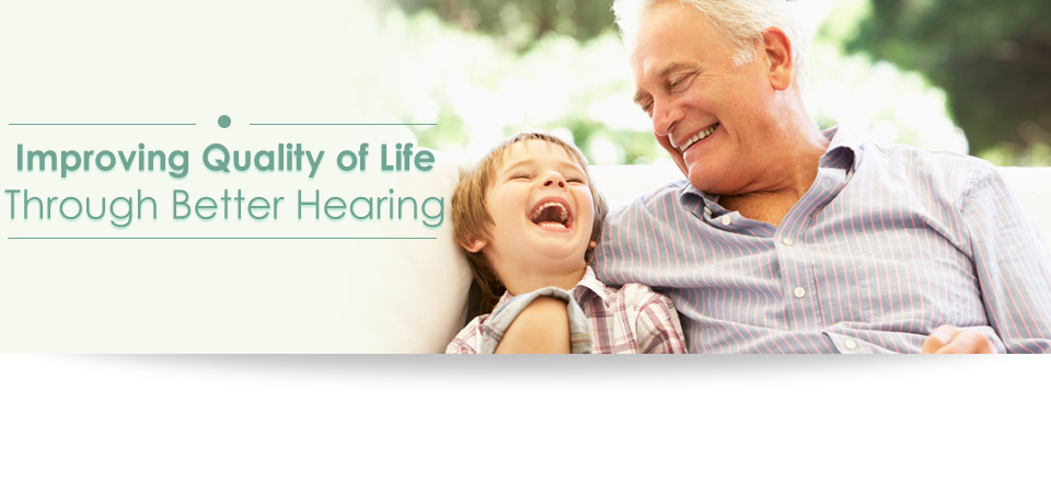 Improving Quality Of Life Through Better Hearing